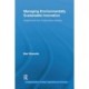 Managing Environmentally Sustainable Innovation: Insights from the Construction Industry