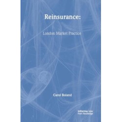 Reinsurance: London Market Practice