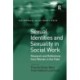 Sexual Identities and Sexuality in Social Work: Research and Reflections from Women in the Field
