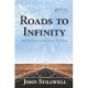 Roads to Infinity: The Mathematics of Truth and Proof