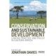 Conservation and Sustainable Development: Linking Practice and Policy in Eastern Africa