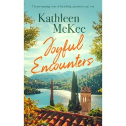 Joyful Encounters: a heartwarming story of friendship, generosity and love