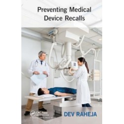 Preventing Medical Device Recalls