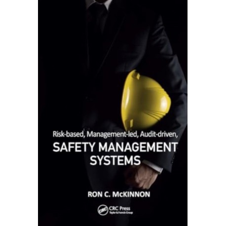 Risk-based, Management-led, Audit-driven, Safety Management Systems