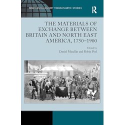 The Materials of Exchange between Britain and North East America, 1750-1900