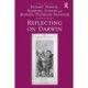 Reflecting on Darwin
