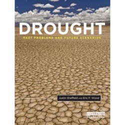 Drought: Past Problems and Future Scenarios