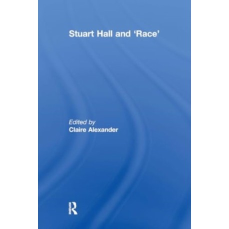 Stuart Hall and ‘Race’