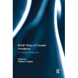 British Ways of Counter-insurgency: A Historical Perspective