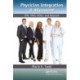 Physician Integration & Alignment: IPA, PHO, ACOs, and Beyond