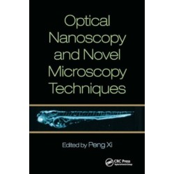 Optical Nanoscopy and Novel Microscopy Techniques