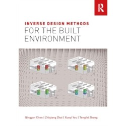 Inverse Design Methods for the Built Environment