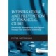 Investigation and Prevention of Financial Crime: Knowledge Management, Intelligence Strategy and Executive Leadership