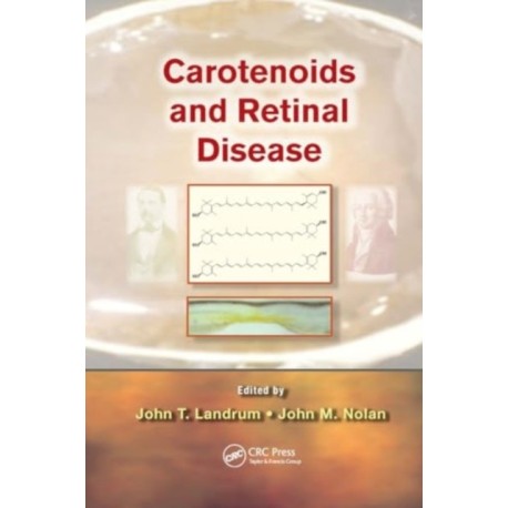 Carotenoids and Retinal Disease