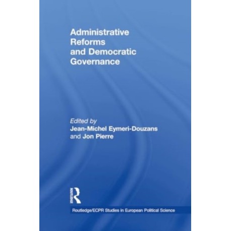 Administrative Reforms and Democratic Governance