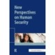 New Perspectives on Human Security