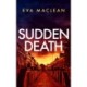 Sudden Death: A British Detective Mystery