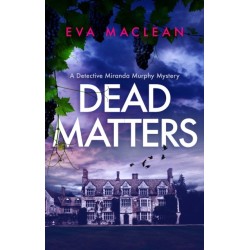 Dead Matters: A British Detective Mystery