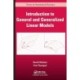 Introduction to General and Generalized Linear Models