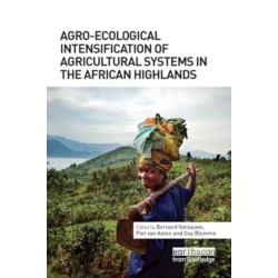 Agro-Ecological Intensification of Agricultural Systems in the African Highlands