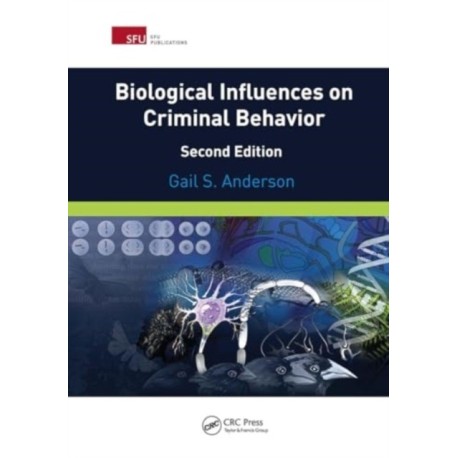Biological Influences on Criminal Behavior