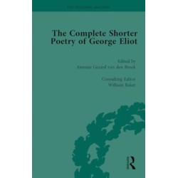 The Complete Shorter Poetry of George Eliot Vol 2