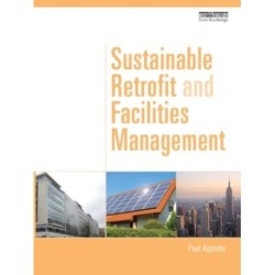Sustainable Retrofit and Facilities Management