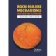 Rock Failure Mechanisms: Illustrated and Explained