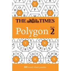 The Times Polygon Book 2: 300 Word Wheel Puzzles