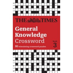 The Times General Knowledge Crossword Book 3: 80 General Knowledge Crossword Puzzles