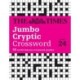 The Times Jumbo Cryptic Crossword book 24: The World’s Most Challenging Cryptic Crossword