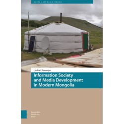 Information Society and Media Development in Modern Mongolia