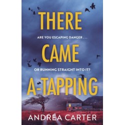 There Came A-Tapping: A gripping thriller that will keep you up all night