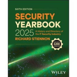 Security Yearbook 2025: A History and Directory of the IT Security Industry