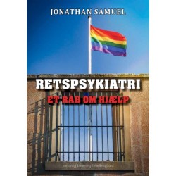 RETSPSYKIATRI: Et råb om hjælp