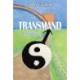 Transmand: Den lange vej