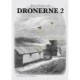 Dronerne 2