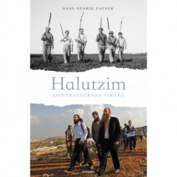 Halutzim - kontrasternes Israel