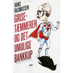 Grisetæmmeren og det umulige bankkup
