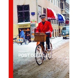 Post og tele: Kommunikationen og danskerne