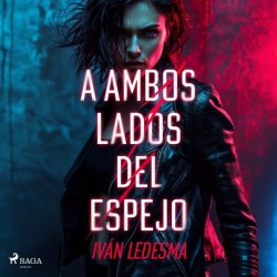 A ambos lados del espejo