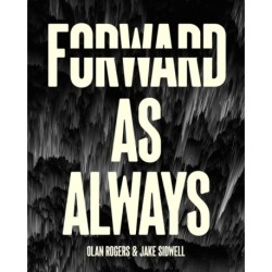Forward, As Always