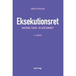 Eksekutionsret: Materiel foged- og auktionsret