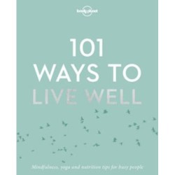 101 Ways to Live Well