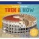 Ancient Wonders Then & Now