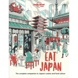 Eat Japan: The Complete Companion to Japan's cuisine and Food Culture
