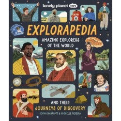 Explorapedia: Amazing explorers of the World and their journeys of discovery