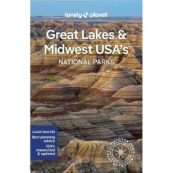 Great Lakes & Midwest USA's National Parks, Lonely Planet