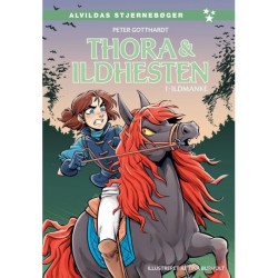 Thora og ildhesten 1: Ildmanke