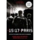 The 15:17 to Paris: The True Story of a Terrorist, a Train and Three American Heroes - Film tie-in: The True Story of a Terrorist, a Train and Three American Heroes